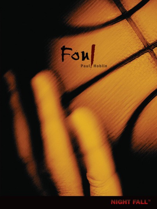 Title details for Foul by Paul Hoblin - Available